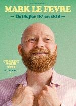 Mark Le Fevre - Det fejler ik en skid - 2026
